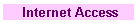 Internet Access